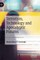 Terrorism, Technology and Apocalyptic Futures