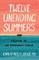 Twelve Unending Summers