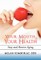 Your Mouth, Your Health