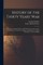 History of the Thirty Years' War; Those Parts of Books II, III, and IV Which Treat of the Careers and Characters of Gustavus Adolphus and Wallenstenn. Edited With Introd., Notes and Maps