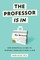 The Professor Is in