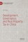 Development, Governance, and Real Property Tax in China