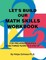 Let's Build Our Math Skills Workbook