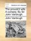 The Provok'd Wife. a Comedy. by Sir John Vanbrugh.