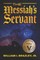 The Messiah's Servant