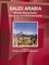Saudi Arabia Mineral, Mining Sector Investment and Business Guide Volume 1 Strategic Information and Regulations
