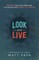 Look and Live