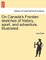 On Canada's Frontier