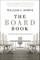 The Board Book: An Insider's Guide for Directors and Trustees