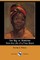 Our Nig; Or, Sketches from the Life of a Free Black (Dodo Press)