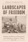 Landscapes of Freedom