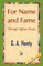 For Name and Fame