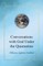 Conversations with God Under the Quarantine