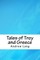 Tales of Troy and Greece