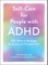 Self-Care for People with ADHD