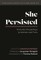 She Persisted