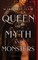 Queen of Myth and Monsters