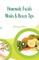 Homemade Facials, Masks & Beauty Tips
