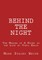Behind the Night