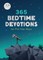 365 Bedtime Devotions for Pre-Teen Boys