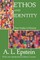 Ethos and Identity