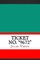 Ticket No. "9672"