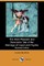 The Most Pleasant and Delectable Tale of the Marriage of Cupid and Psyche (Illustrated Edition) (Dodo Press)