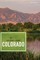 Explorer's Guide Colorado (Third Edition)  (Explorer's Complete)