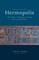 The Path to the New Hermopolis
