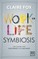 Work/Life Symbiosis