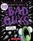 The Bad Guys in Cut to the Chase (the Bad Guys #13)