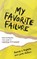 My Favorite Failure