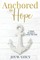 Anchored to Hope
