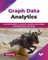 Graph Data Analytics