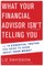 What Your Financial Advisor Isn't Telling You