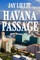 HAVANA PASSAGE Book One of the Washington Trilogy