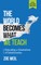 The World Becomes What We Teach