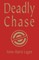 Deadly Chase