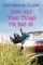 Love and Other Things I'm Bad At