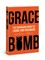 Grace Bomb