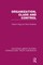 Organization, Class and Control (Rle: Organizations)