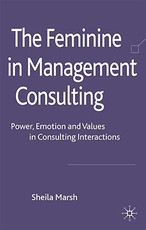 The Feminine in Management Consulting The Feminine in Management Consulting