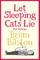 Let Sleeping Cats Lie - Pet Poems