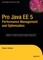Pro Java EE 5 Performance Management and Optimization