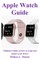 Apple Watch Guide