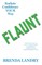 Flaunt