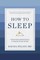How to Sleep