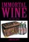 Immortal Wine