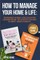 How to Manage Your Home & Life