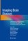 Imaging Brain Diseases